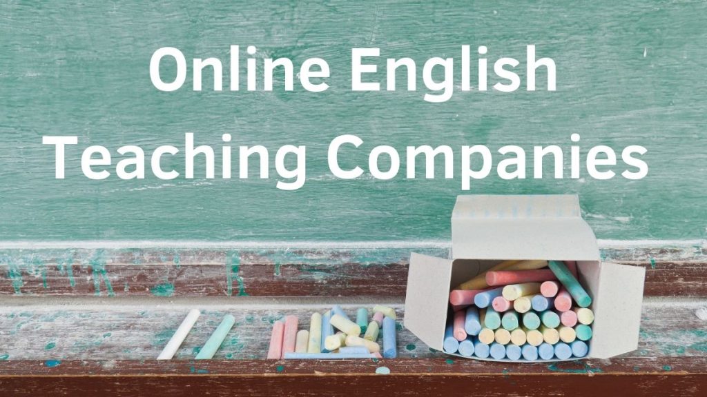 Online English Teaching Companies