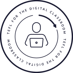 TEFL for the Digital Classroom