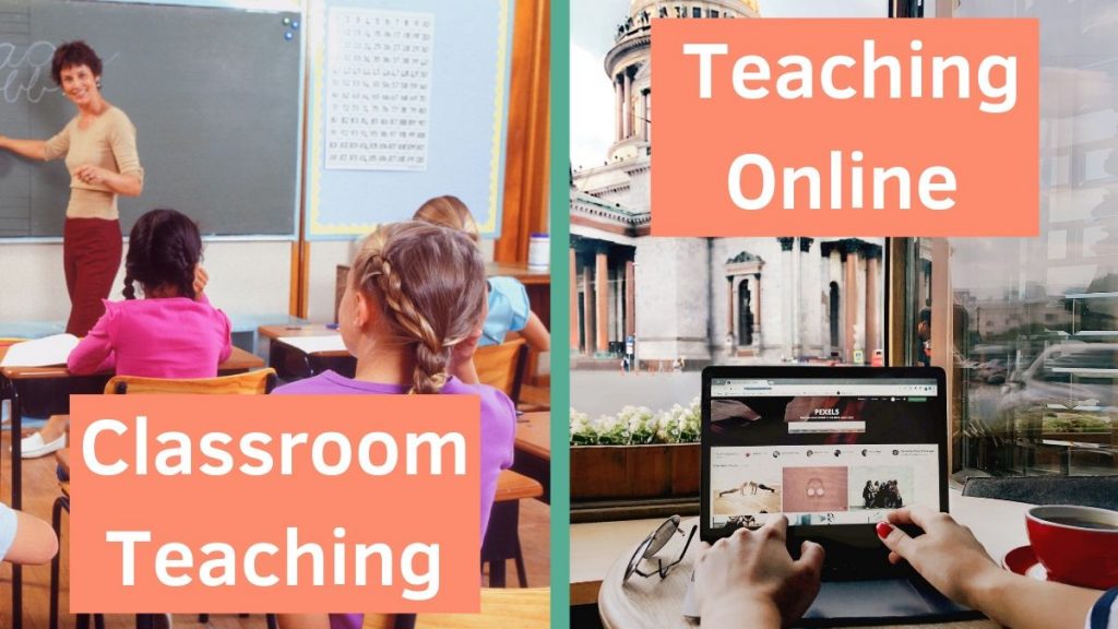 Difference in classroom and online teaching