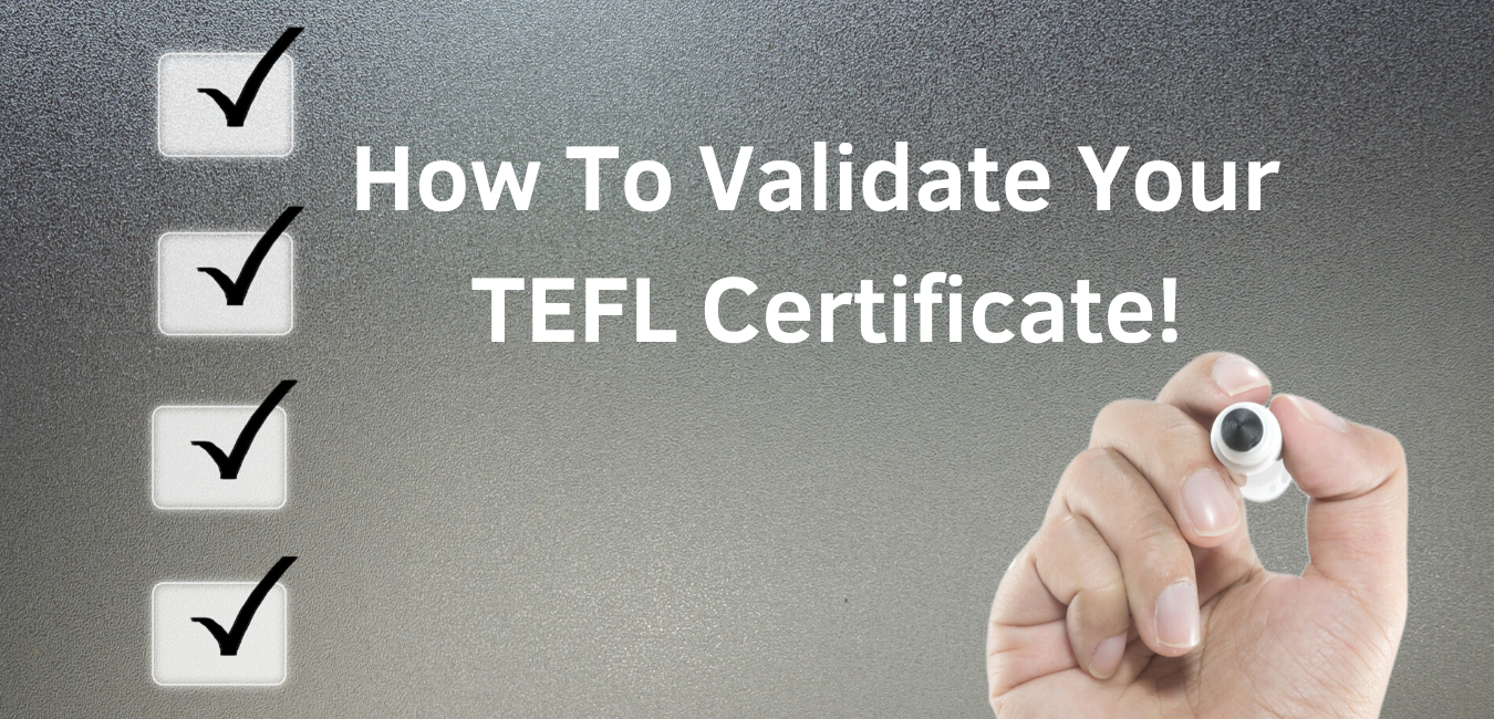 Validate your TEFL Certificate