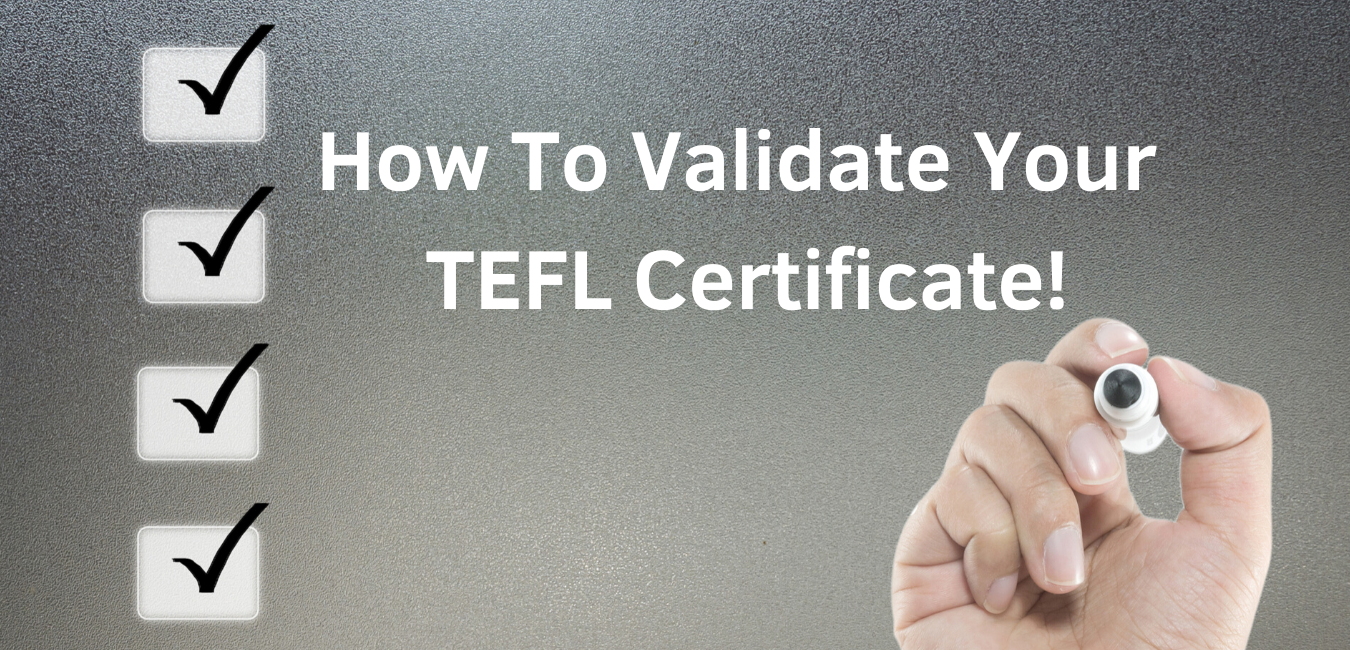 How Do I Validate a TEFL Certificate?